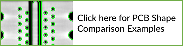 Click here for an example of shape comparison on a printed circuit board.